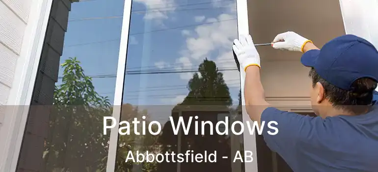  Patio Windows Abbottsfield - AB