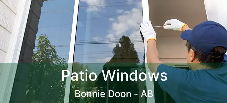  Patio Windows Bonnie Doon - AB