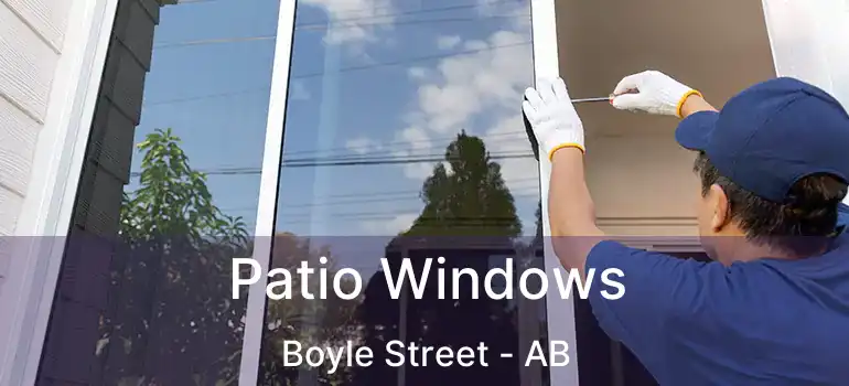  Patio Windows Boyle Street - AB