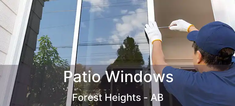  Patio Windows Forest Heights - AB