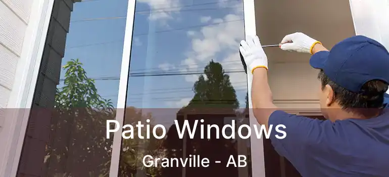  Patio Windows Granville - AB