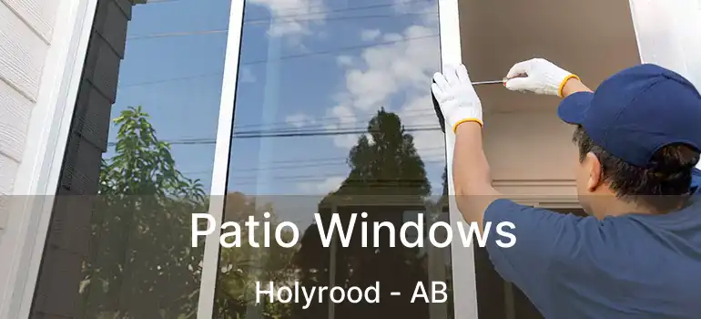  Patio Windows Holyrood - AB