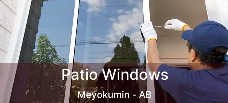  Patio Windows Meyokumin - AB
