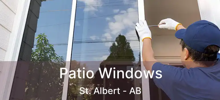  Patio Windows St. Albert - AB