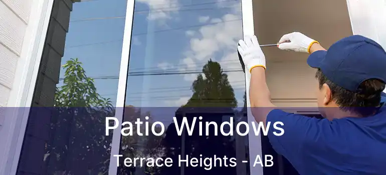  Patio Windows Terrace Heights - AB