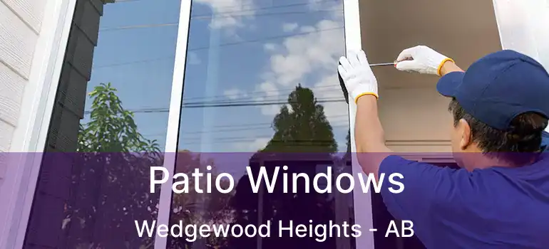  Patio Windows Wedgewood Heights - AB