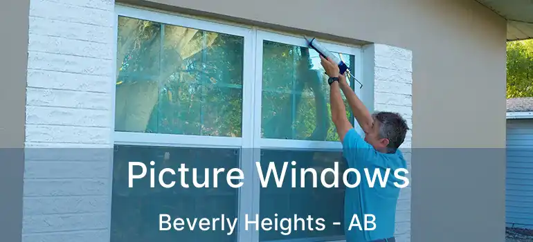  Picture Windows Beverly Heights - AB