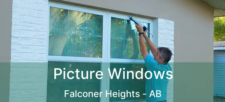  Picture Windows Falconer Heights - AB