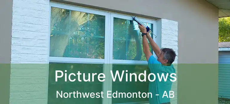  Picture Windows Northwest Edmonton - AB
