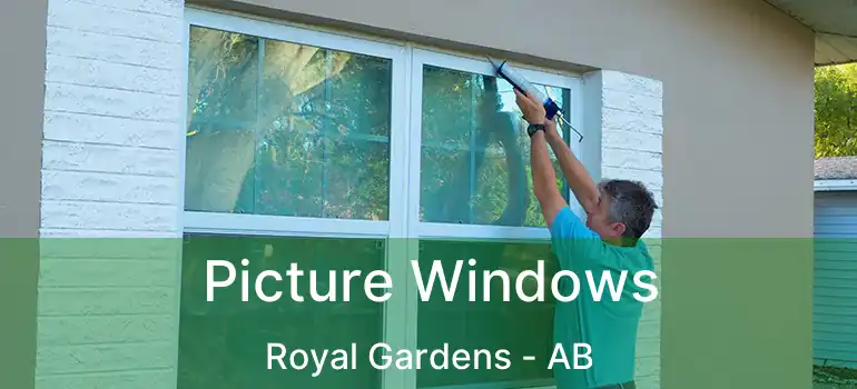  Picture Windows Royal Gardens - AB