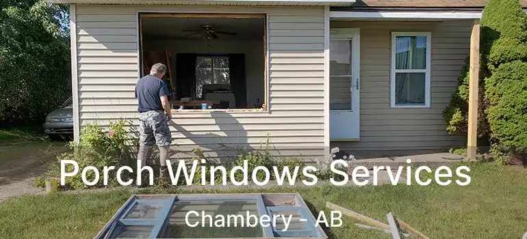  Porch Windows Services Chambery - AB