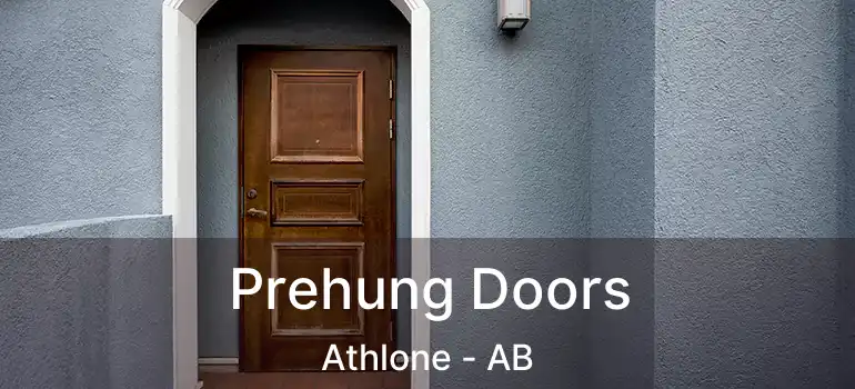  Prehung Doors Athlone - AB