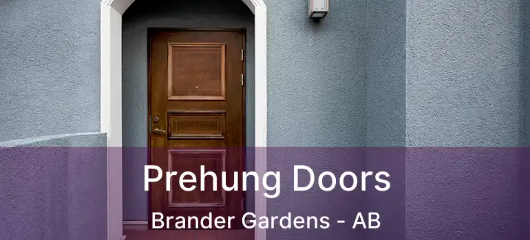  Prehung Doors Brander Gardens - AB