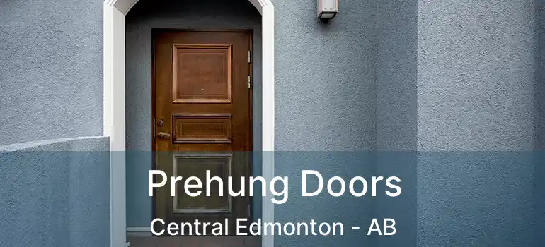  Prehung Doors Central Edmonton - AB