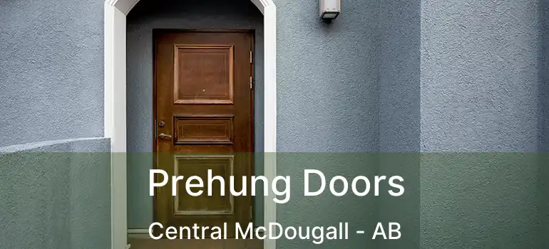  Prehung Doors Central McDougall - AB