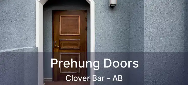  Prehung Doors Clover Bar - AB