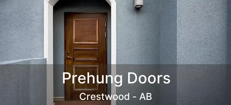  Prehung Doors Crestwood - AB