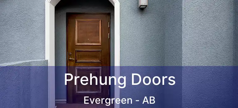  Prehung Doors Evergreen - AB