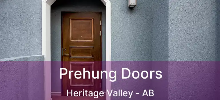  Prehung Doors Heritage Valley - AB