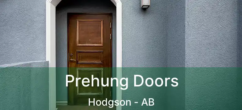  Prehung Doors Hodgson - AB