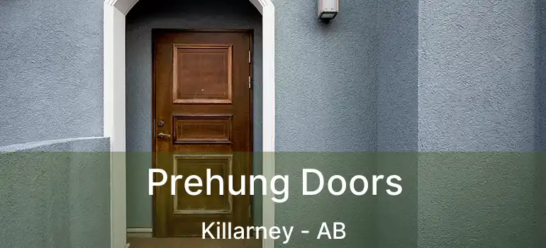  Prehung Doors Killarney - AB