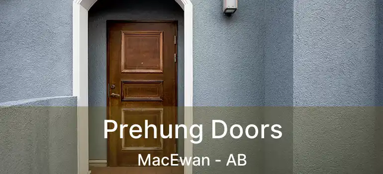  Prehung Doors MacEwan - AB