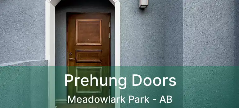  Prehung Doors Meadowlark Park - AB