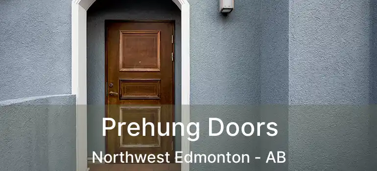  Prehung Doors Northwest Edmonton - AB