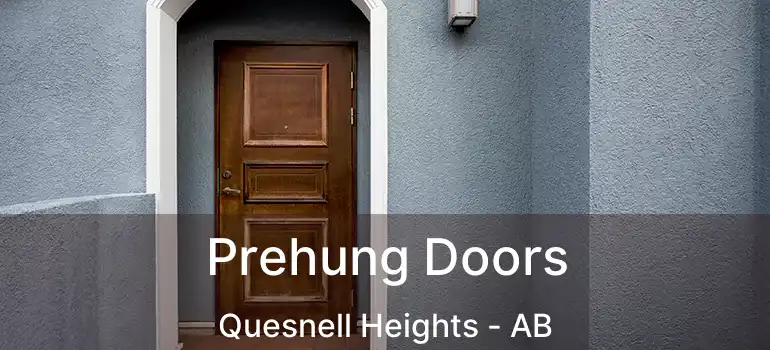  Prehung Doors Quesnell Heights - AB