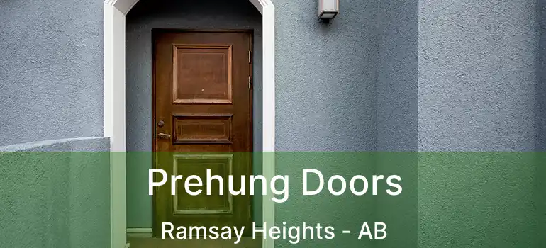  Prehung Doors Ramsay Heights - AB