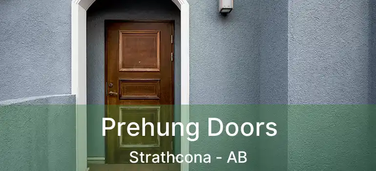  Prehung Doors Strathcona - AB