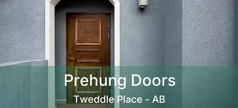  Prehung Doors Tweddle Place - AB
