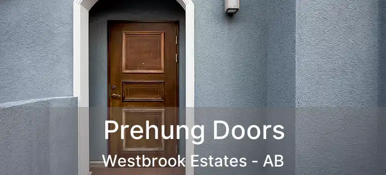  Prehung Doors Westbrook Estates - AB