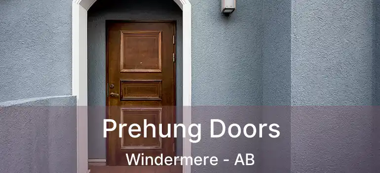  Prehung Doors Windermere - AB