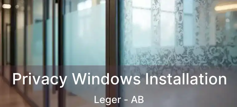  Privacy Windows Installation Leger - AB