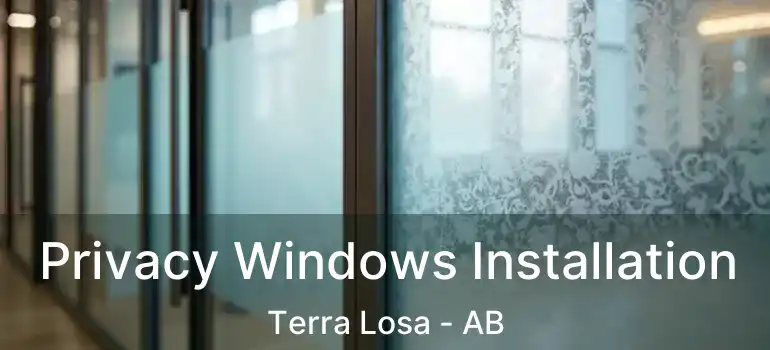 Privacy Windows Installation Terra Losa - AB