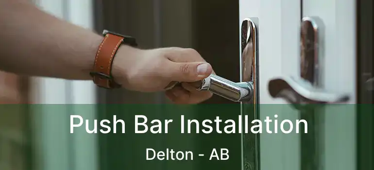  Push Bar Installation Delton - AB