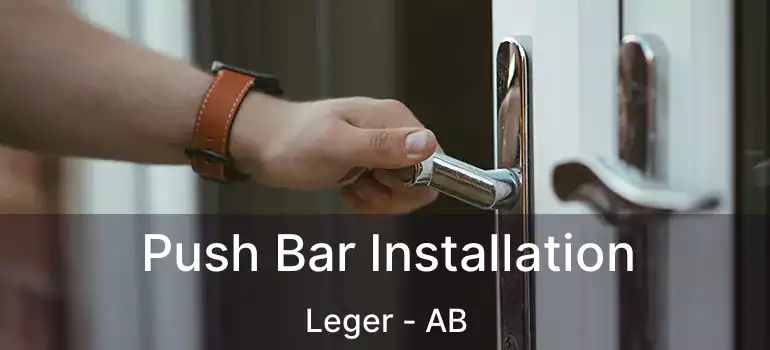  Push Bar Installation Leger - AB