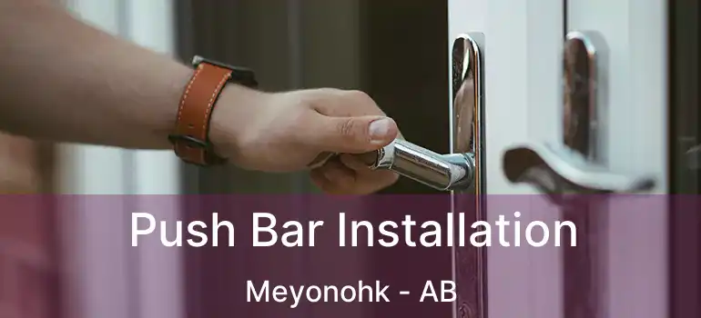  Push Bar Installation Meyonohk - AB