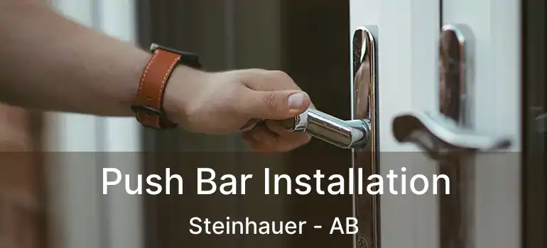  Push Bar Installation Steinhauer - AB