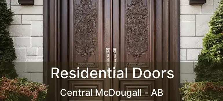 Residential Doors Central McDougall - AB