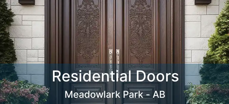  Residential Doors Meadowlark Park - AB