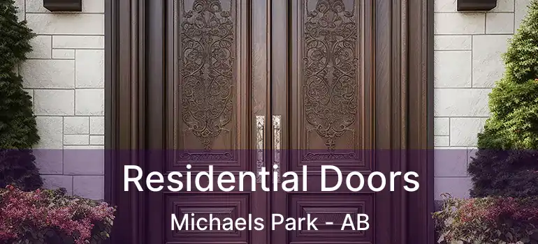  Residential Doors Michaels Park - AB