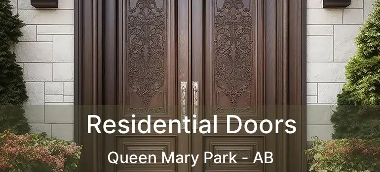  Residential Doors Queen Mary Park - AB