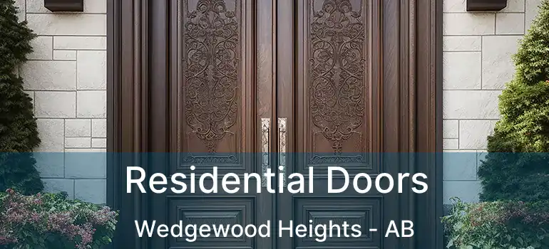  Residential Doors Wedgewood Heights - AB
