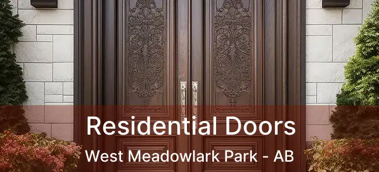  Residential Doors West Meadowlark Park - AB