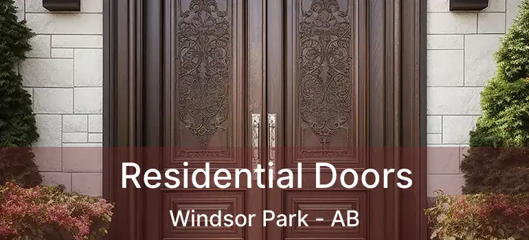  Residential Doors Windsor Park - AB