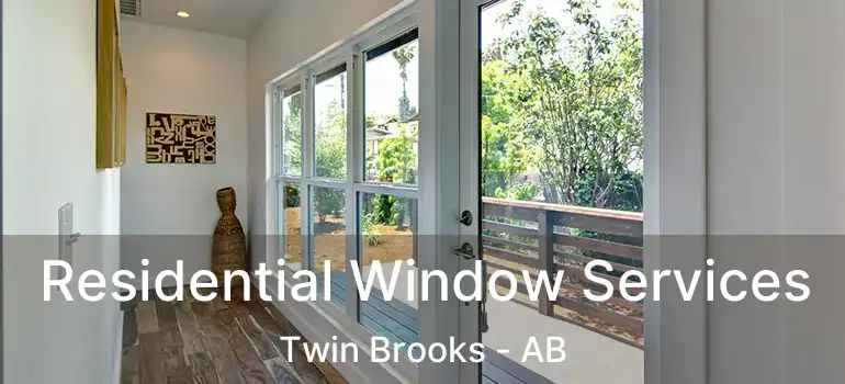  Residential Window Services Twin Brooks - AB