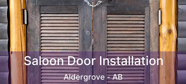  Saloon Door Installation Aldergrove - AB