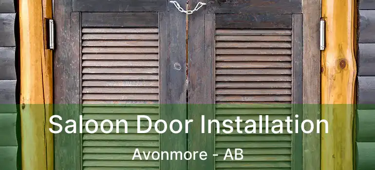 Saloon Door Installation Avonmore - AB